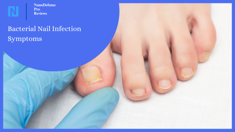 Understanding Bacterial Nail Infection Symptoms