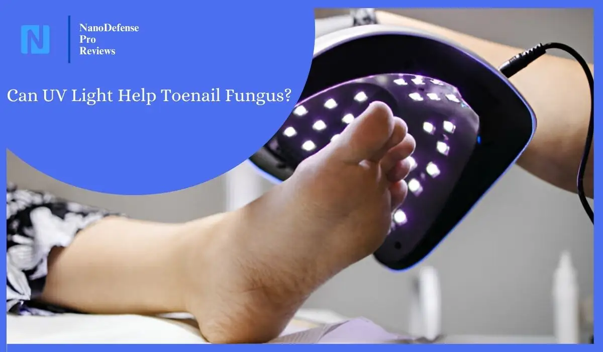 UV Light Toenail Fungus