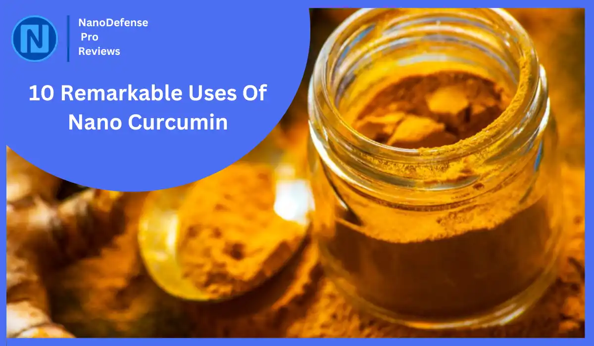 Uses Of Nano Curcumin